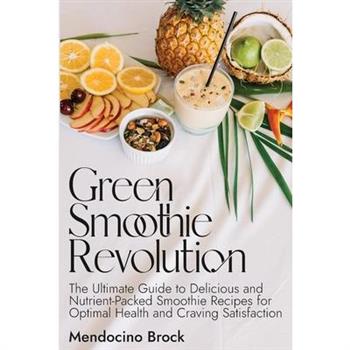 Green Smoothie Revolution