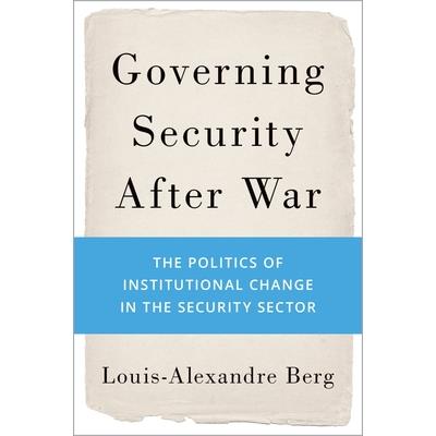 Governing Security After War