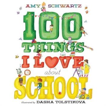 100 Things I Love about School