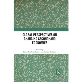 Global Perspectives on Changing Secondhand Economies