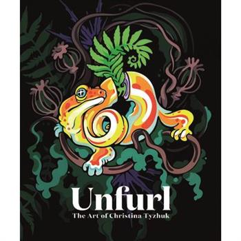 Unfurl: The Art of Christina Tyzhuk