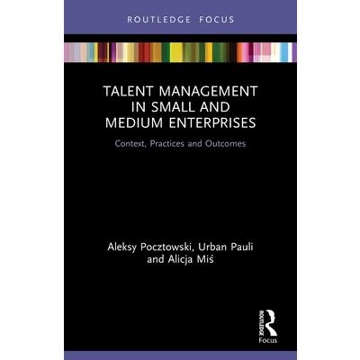 Talent Management in Small and Medium Enterprises