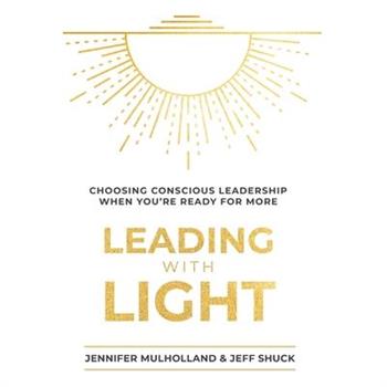Leading with Light