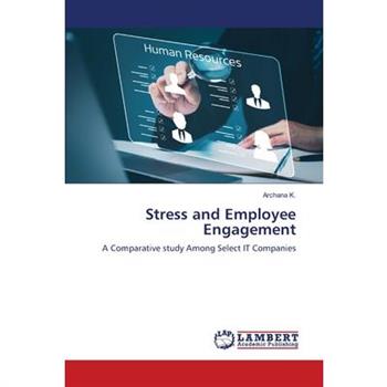 Stress and Employee Engagement