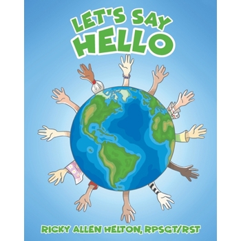 Let’s Say Hello
