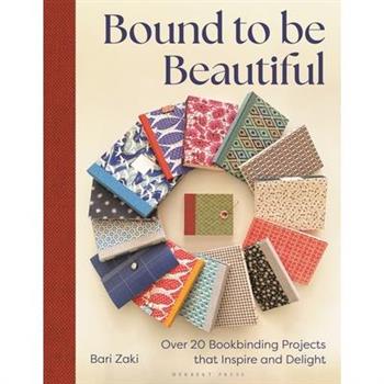 Bound to Be Beautiful