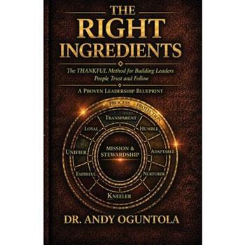 The Right Ingredients