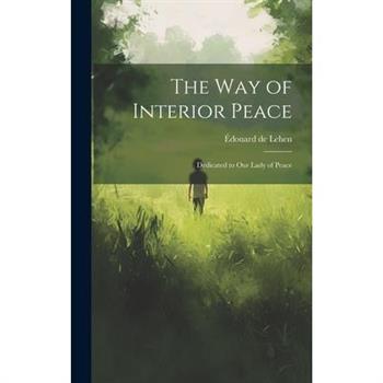 The way of Interior Peace