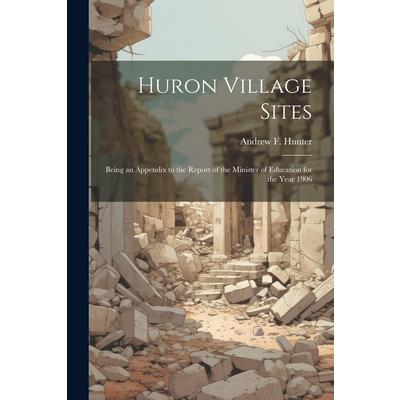 Huron Village Sites