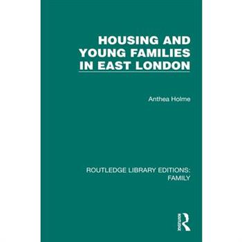 Housing and Young Families in East London