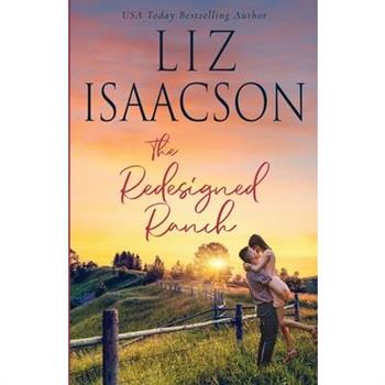 The Redesigned Ranch