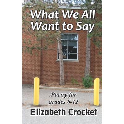 What We All Want to Say