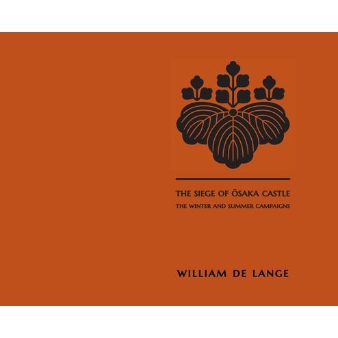 The Siege of Osaka Castle