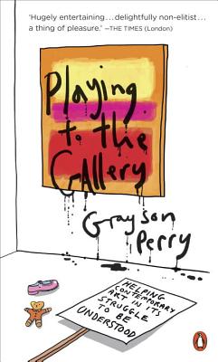Playing to the Gallery
