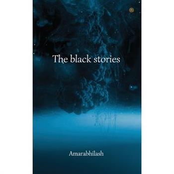 The black stories