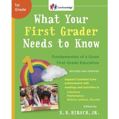 What Your First Grader Needs to Know (Revised and Updated)