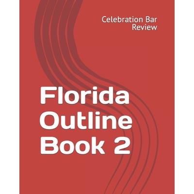 Florida Outline Book 2