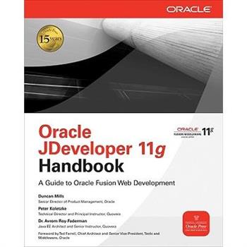 Oracle JDeveloper 11g Handbook