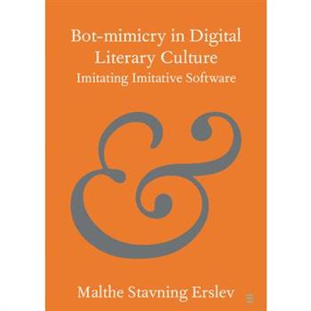 Bot-Mimicry in Digital Literary Culture