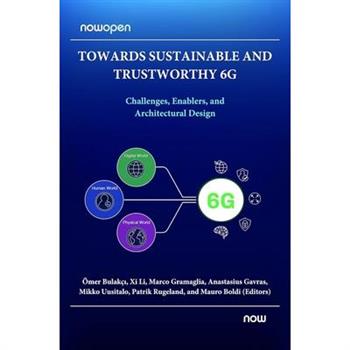 Towards Sustainable and Trustworthy 6G