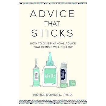 Advice That Sticks