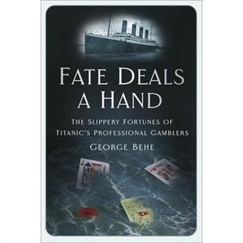 Fate Deals a Hand