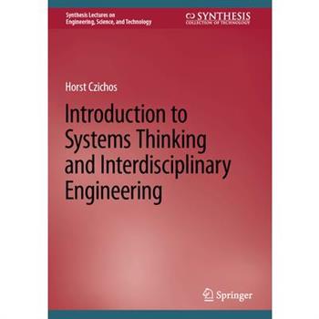 Introduction to Systems Thinking and Interdisciplinary Engineering
