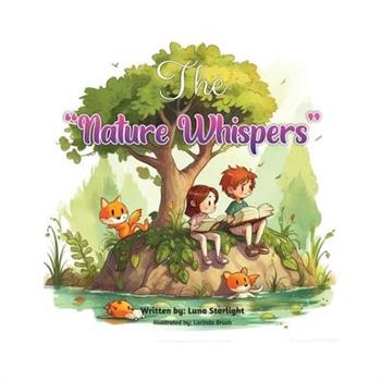 The Nature Whispers