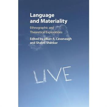 Language and Materiality
