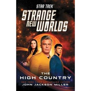 Star Trek: Strange New Worlds: The High Country