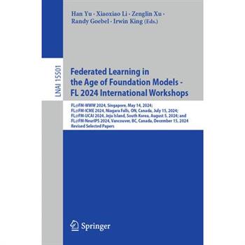 Federated Learning in the Age of Foundation Models - FL 2024 International Workshops