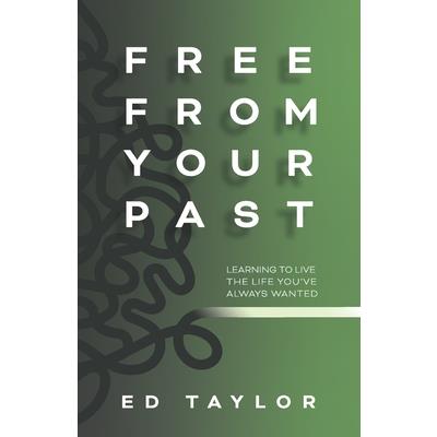 Free From Your Past
