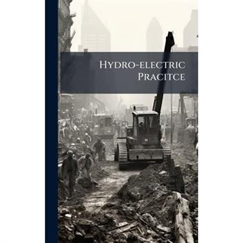 Hydro-electric Pracitce