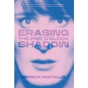 Erasing The Five O'Clock Shadow