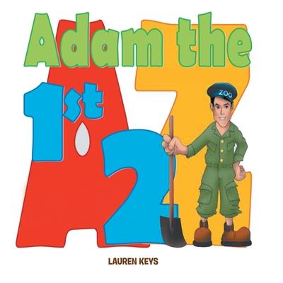 Adam The First Zoo Keeper