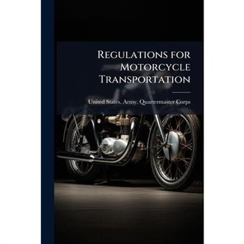 Regulations for Motorcycle Transportation