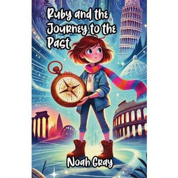 Ruby and the Journey to the Past