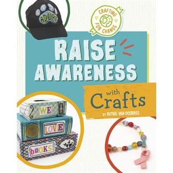 Raise Awareness with Crafts