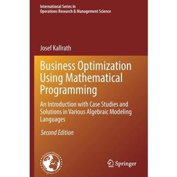 Business Optimization Using Mathematical Programming