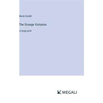 The Strange Visitation