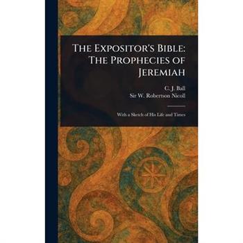 The Expositor's Bible
