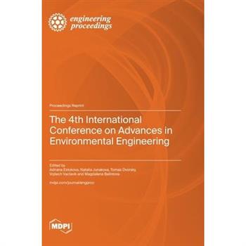The 4th International Conference on Advances in Environmental Engineering