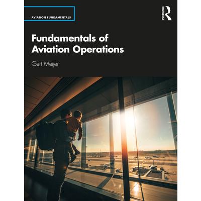 Fundamentals of Aviation Operations