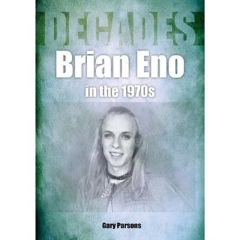 Eno in the 70s