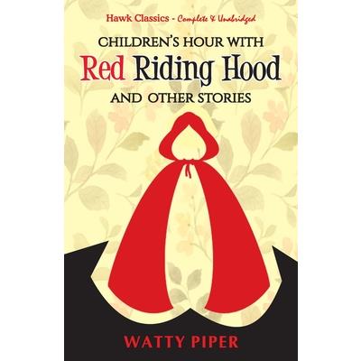 Red Riding Hood and Other Stories