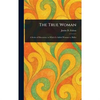 The True Woman
