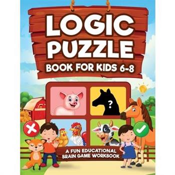 Logic Puzzles for Kids Ages 6-8