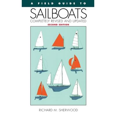 A Field Guide to Sailboats of North America