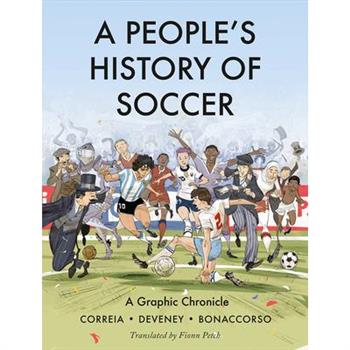 A People's History of Soccer