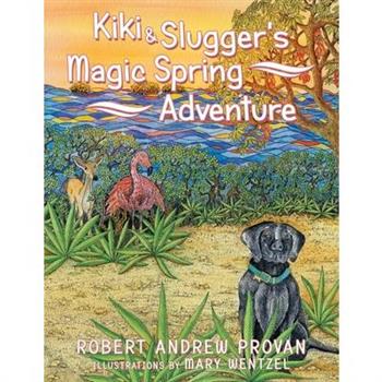 Kiki & Slugger's Magic Spring Adventure